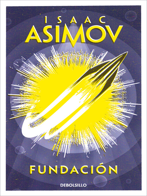Title details for Fundación by Isaac Asimov - Available